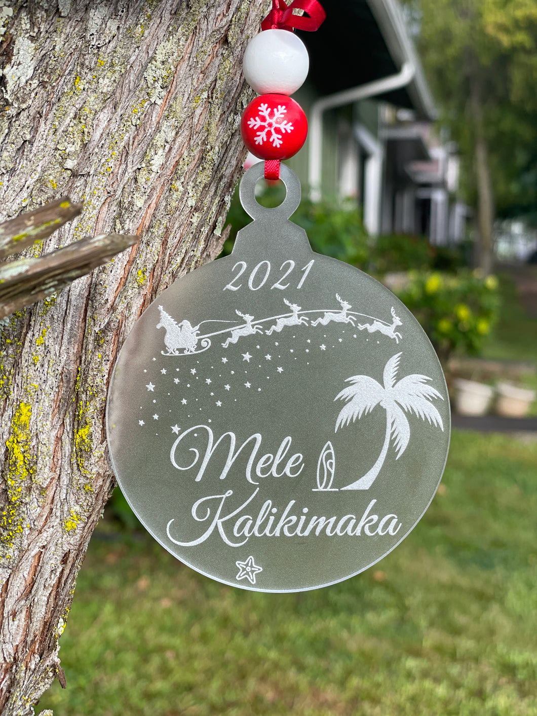 Custom Ornament | Frosted Acrylic | Holiday Decor | Mele Kalikimaka | Hawaii | Ohana